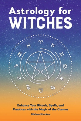 Libro Astrology For Witches: Enhance Your Rituals, Spells...