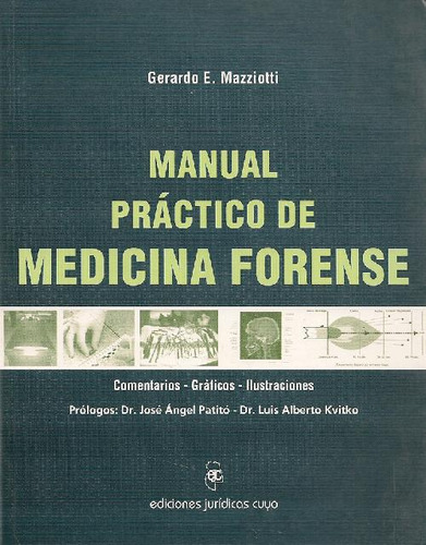 Libro Manual Práctico De Medicina Forense De Gerardo E Mazzi