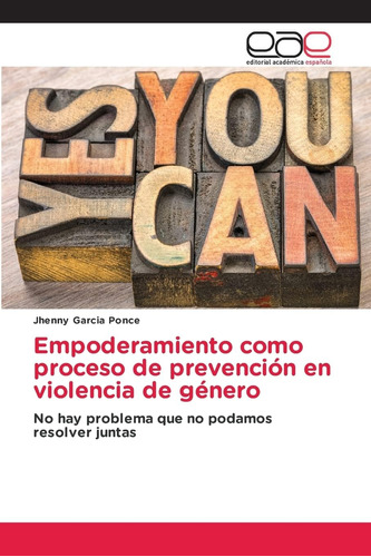 Libro:empoderamiento Como Proceso De Prevención En Violencia