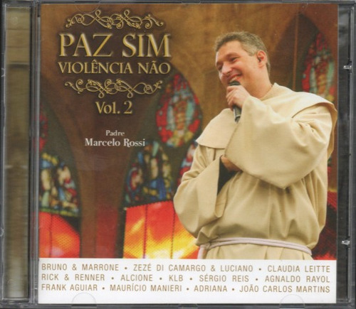 Padre Marcelo Rossi Cd Paz Sim Violência Não Vol. 2