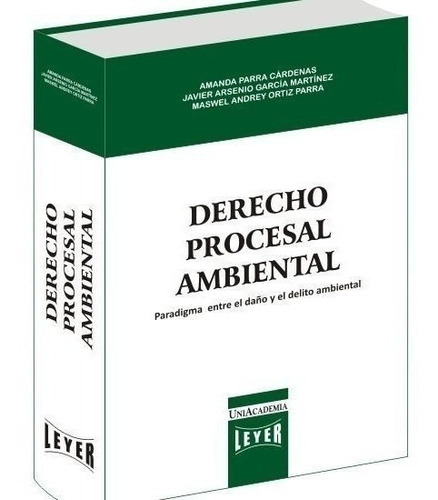 Derecho Procesal Ambiental-parra: Na, De Parra Cárdenas. Serie Na, Vol. Na. Editorial Leyer, Tapa Dura, Edición Na En Español, 2019