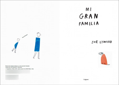 MI GRAN FAMILIA td Loguez, de LYWARD, JOE. Editorial LOGUEZ, tapa dura en español, 2018