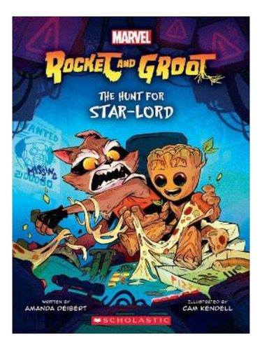Rocket And Groot: The Hunt For Star-lord - Cameron Jac. Eb06