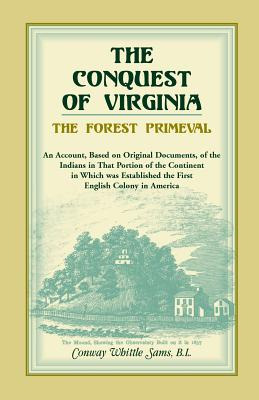 Libro The Conquest Of Virginia, The Forest Primeval - Sam...