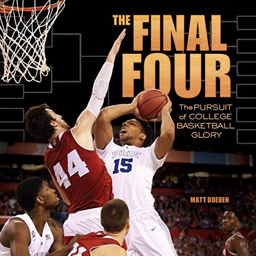 The Final Four The Pursuit Of College Basketball Glory (spec