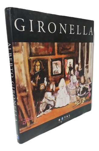Alberto Gironella / Edición De Lujo / Landucci (Usado)