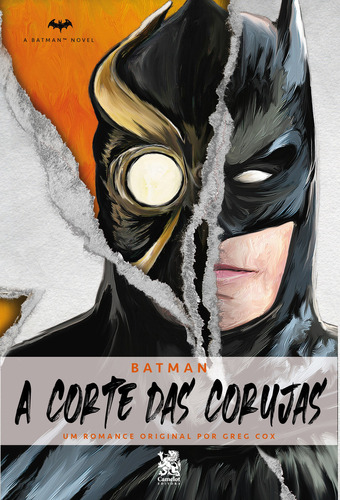 Batman: A Corte Das Corujas, de Christa Faust. Editorial CAMELOT EDITORA, tapa dura, edición 1 en português, 2023