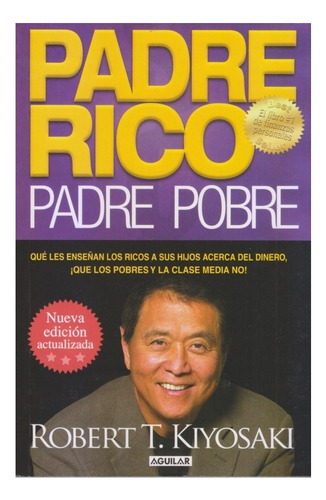 Padre Rico Padre Pobre. R. Kiyosaki. Muy Buen Estado. Centro