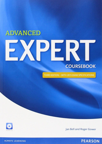 Libro: Expert Advanced. Student +cd. Coursebook 3ªedición. B