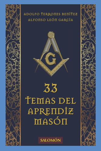 Libro: Los 33 Temas Del Aprendiz Masón: Fuerza (spanish