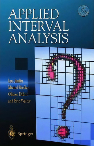 Applied Interval Analysis, De Luc Jaulin. Editorial Springer London Ltd, Tapa Blanda En Inglés