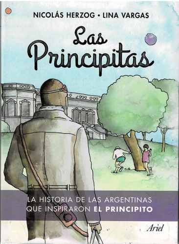 Las Principitas. Nicolás Herzog | Lina Vargas - Ariel