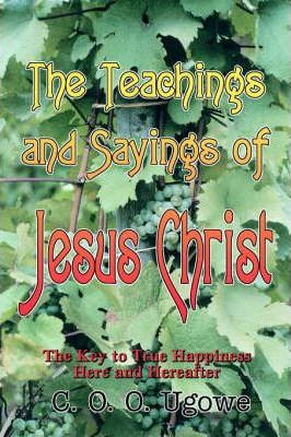 Libro The Teachings And Sayings Of Jesus Christ - C O O U...