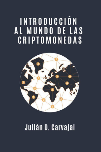 Libro: Introducción Al Mundo Criptomonedas (spanish E