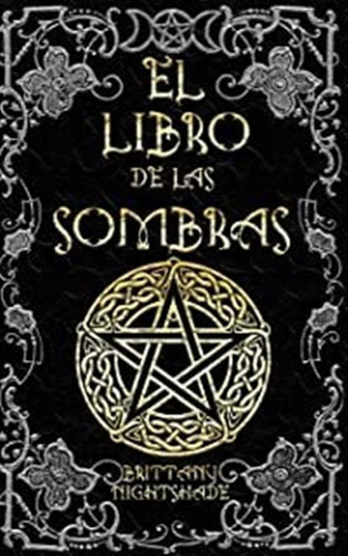 El Libro De Las Sombras: Hechizos Y Conjuros: Magia Roj Lmz