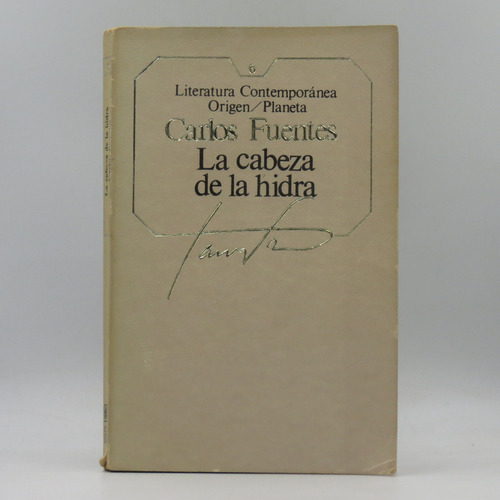 La Cabeza De La Hidra Carlos Fuentes