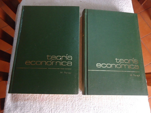 Libro Teoría Económica Tomos 1 Y 2.   Manuel Pernaut