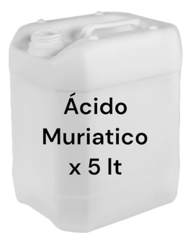 Acido Muriatico 19% Pileta Reductor De Ph 5 Litros