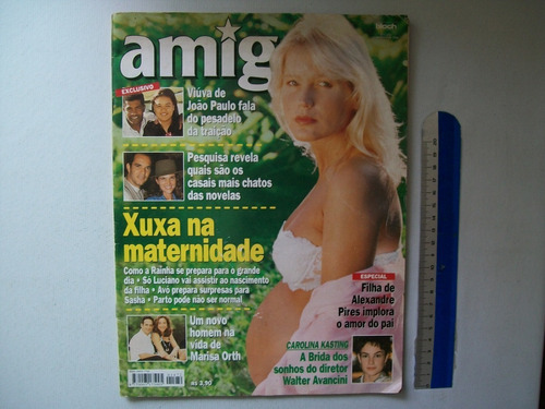 Revista Amiga 1472 Jul 1998 Xuxa Grávida Sasha Et João Paulo