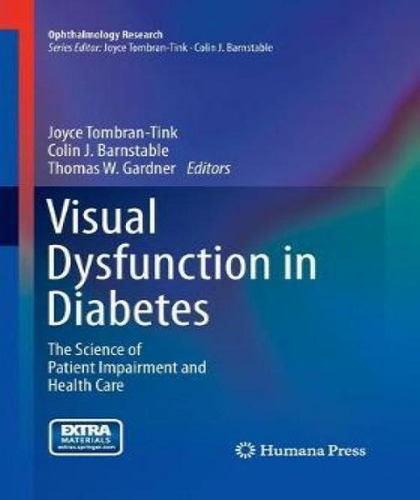 Libro Visual Dysfunction In Diabetes : The Science Of Pat...