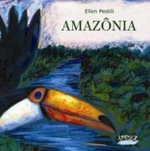 Amazônia, de Pestili, Ellen. Cortez Editora e Livraria LTDA, capa mole em português, 2012