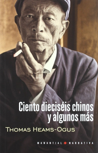 Ciento Dieciseis Chinos - Heams Ogus - Manantial - Libro