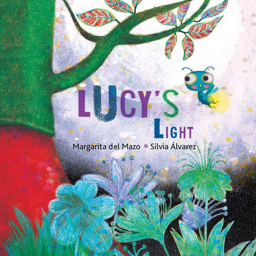 Lucy's Light, De Del Mazo, Margarita. Editorial Cuento De Luz Sl, Tapa Dura En Inglés