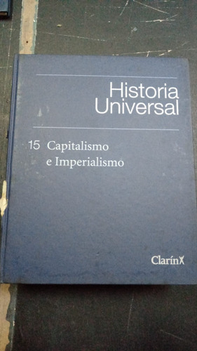 Capitalismo E Imperialismo Historia Universal 