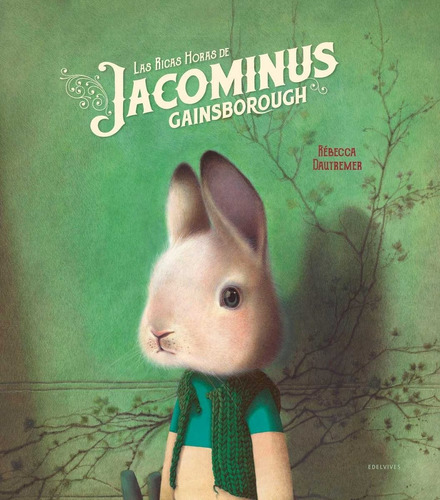 Las Ricas De Horas De Jacominus Gainsborough - Dautremer