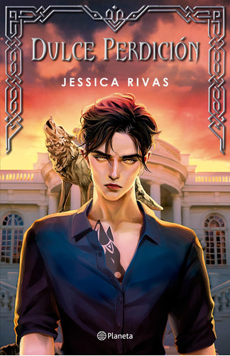 Libro Dulce Perdición - Jessica Rivas - Planeta