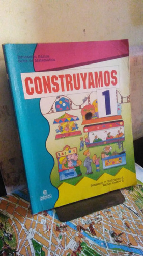 Construyamos 1 - 2 - 3. Benjamín P. Rodríguez