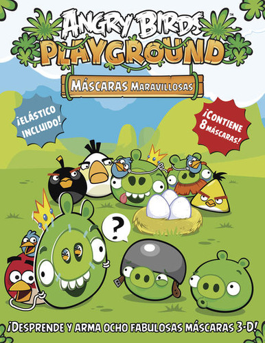 Mascaras Maravillosas. Angry Birds Playground / Silver Dolph