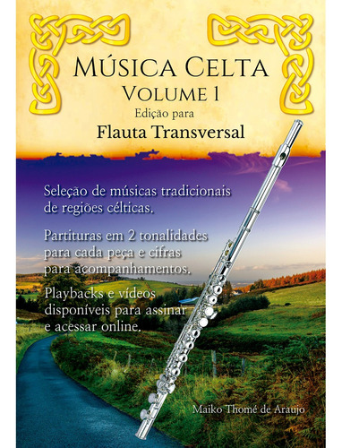 Música Celta Volume 1 - Edição Para Flauta Transversal