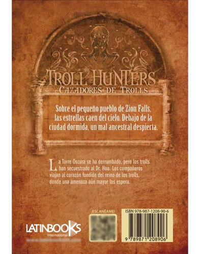 Troll Hunters La Corona de Lava Michael Dahl Editorial Latinbooks