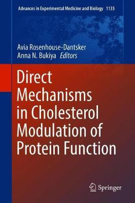 Libro Direct Mechanisms In Cholesterol Modulation Of Prot...