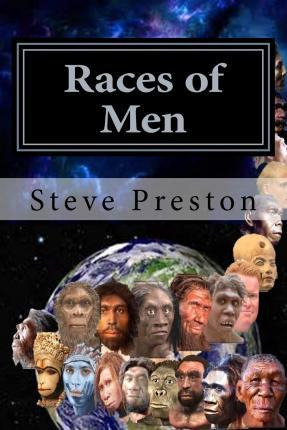 Libro Races Of Men - Steve Preston