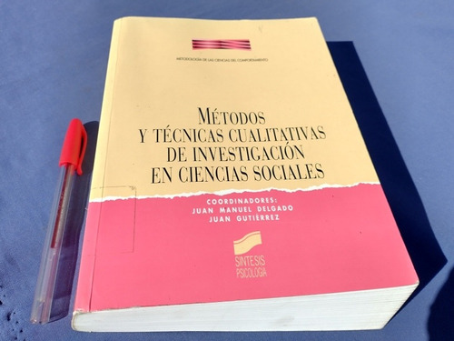 Metodos Y Tecnicas Cualitativas De Investigacion Cs Sociales