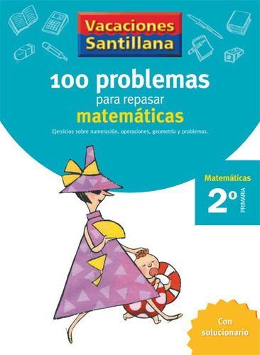 100 Problemas Repasar Matematicas 2ºep 06 Vacaciones - A...