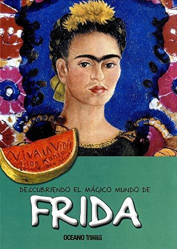Descubriendo El Mágico Mundo De Frida: La Artista Mexicana Q