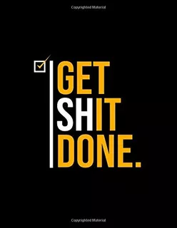 Get Shit Done 2019 Organizer Has Weekly Views With Todo List