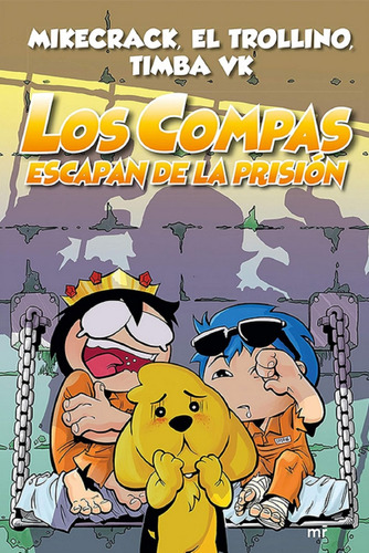 Libro En Fisico Los Compas Escapan De La Prisión (4you2) 