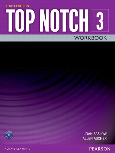 Top Notch 3 Workbook Third Edition, de Saslow, Joan. Série Top Notch Editora Pearson Education do Brasil S.A., capa mole em inglês, 2015