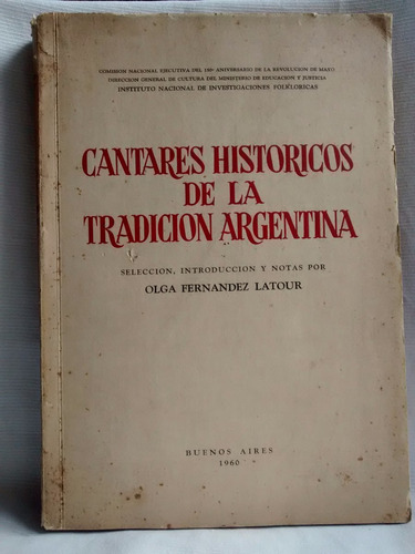 Cantanes Historicos De La Tradicion Argentina - O. F. Latour