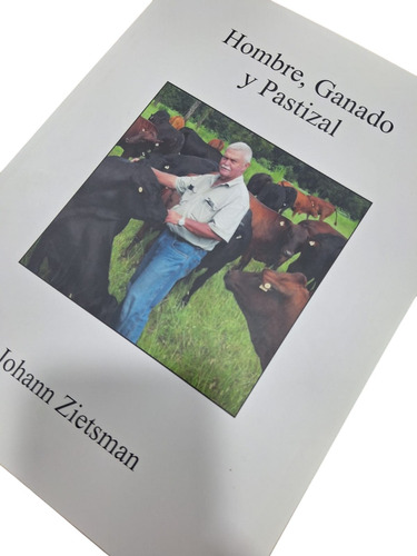 Libro Original Hombre, Ganado Y Pastizal , Johann Zietsmann 