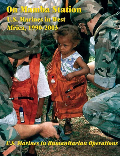 Libro: En Ingles On Mamba Station: U.s. Marines In West Afr