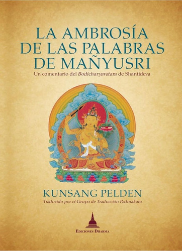La Ambrosia De Las Palabras De Mañyusri