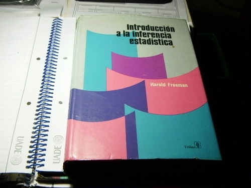 Introduccion A La Inferencia Estadistica  H.freeman  Libro