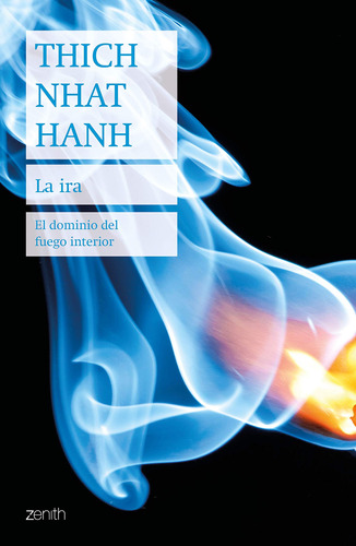 La Ira Thich Nhat Hanh