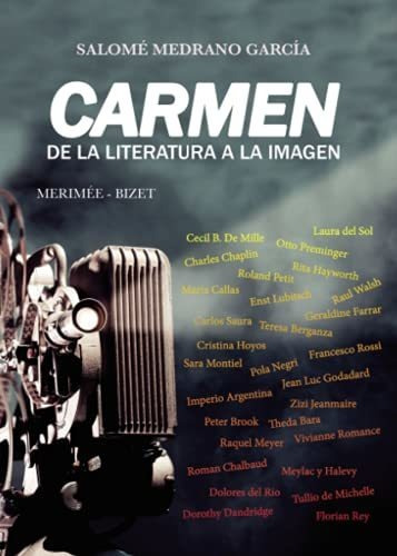 Libro Carmen De La Literatura A La Imagen De Salomé Medrano