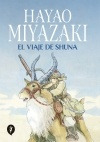 Viaje De Shuna, El - Hayao Miyazaki
